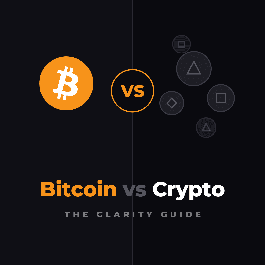 The Bitcoin vs Crypto Clarity Guide